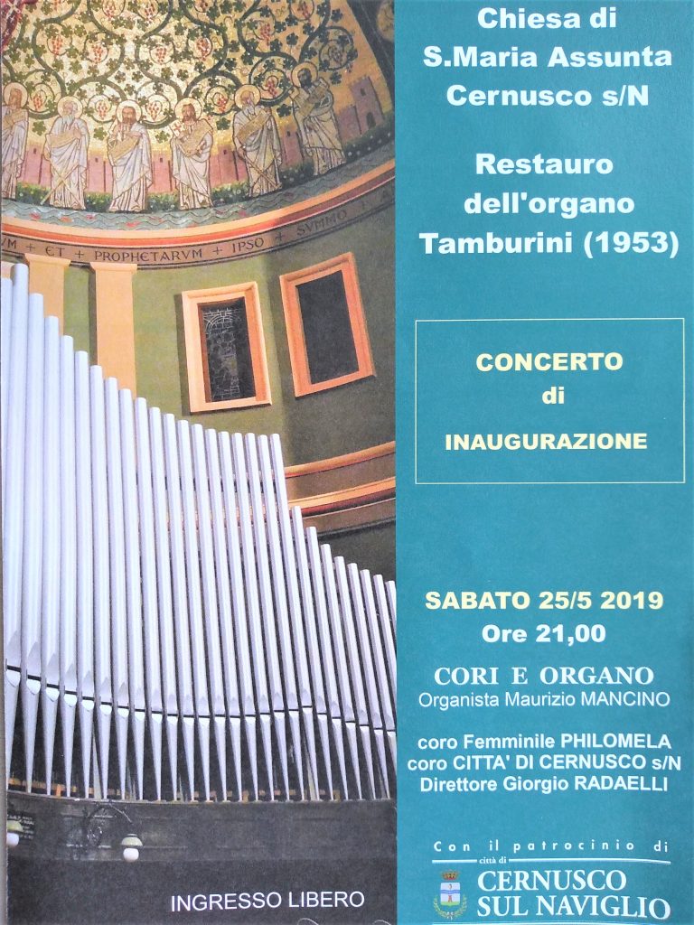 Concerto per l’Inaugurazione del restaurato Organo Tamburini – 25 maggio 2019
